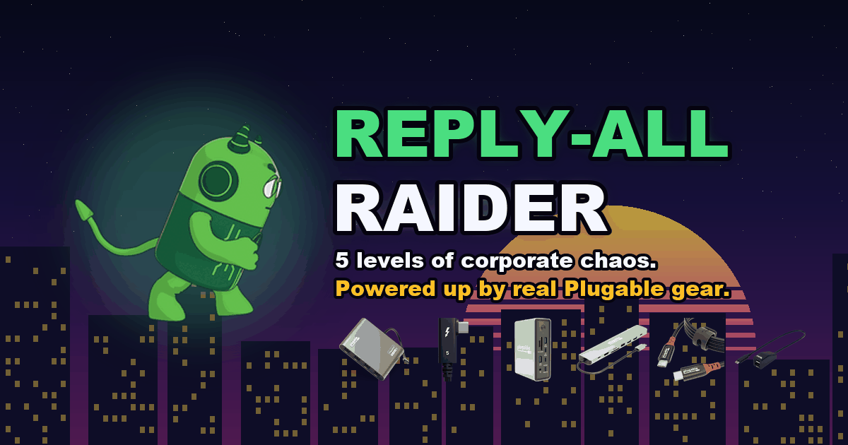 Reply-All Raider title card: Watts flies past a synthwave sunset skyline, with six Plugable products lined up below the title